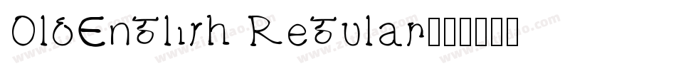 OldEnglish Regular字体转换